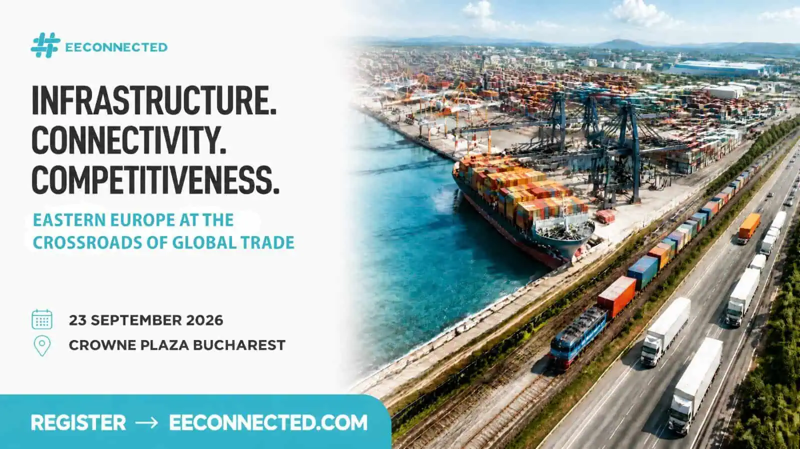 EECONNECTED 2026: Rolul strategic al Europei de Est în noile fluxuri comerciale globale