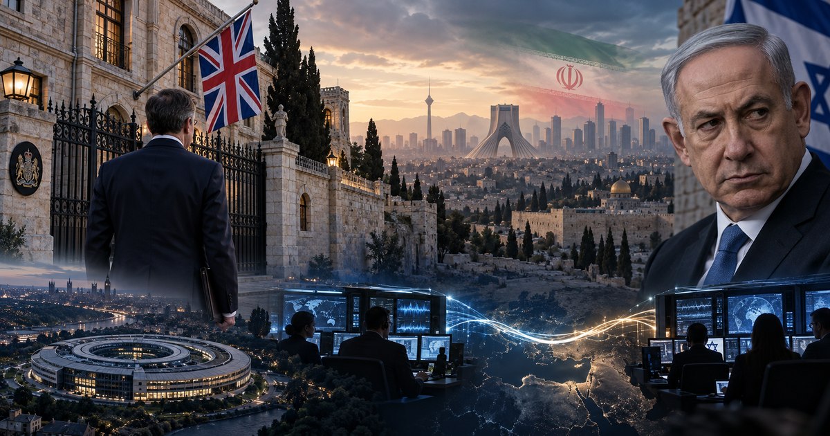 Tensiuni diplomatice Londra-Israel: Riscul afectării cooperării de intelligence împotriva Iranului